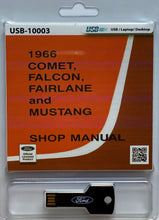 Load image into Gallery viewer, 1966 Comet, Falcon, Fairlane and Mustang Shop Manual on USB Drive
